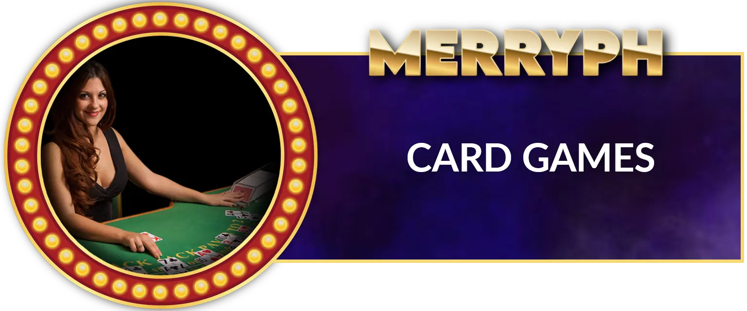 MerryPH Casino: Card Games