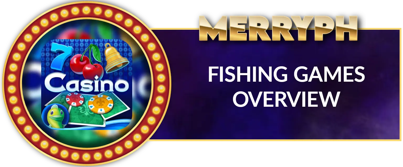 MerryPH Casino: Fishing Games