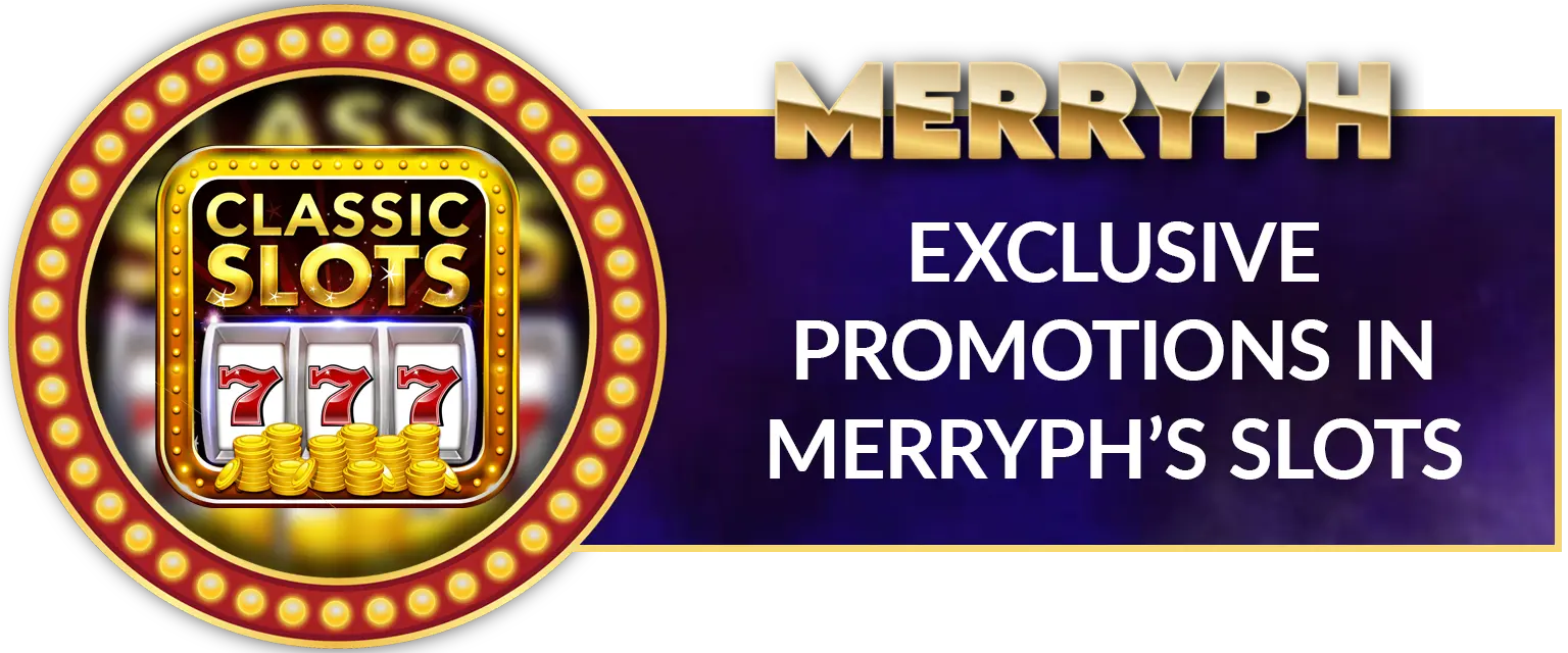 MerryPH Casino: Slots